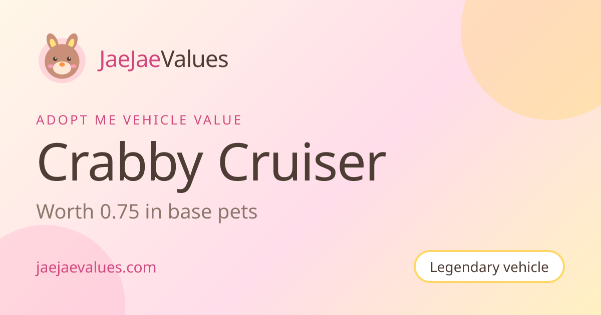 Crabby Cruiser Value in Adopt Me 2026 | JaeJaeValues