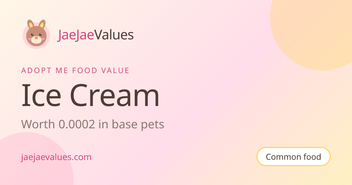 Ice Cream Value in Adopt Me 2026 | JaeJaeValues