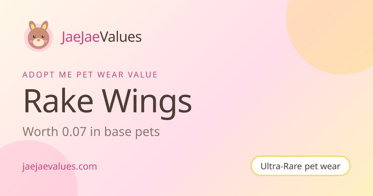Rake Wings Value in Adopt Me 2026 | JaeJaeValues