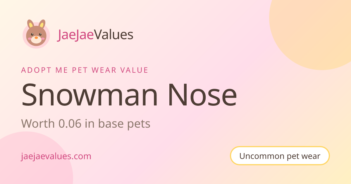 Snowman Nose Value in Adopt Me 2026 | JaeJaeValues