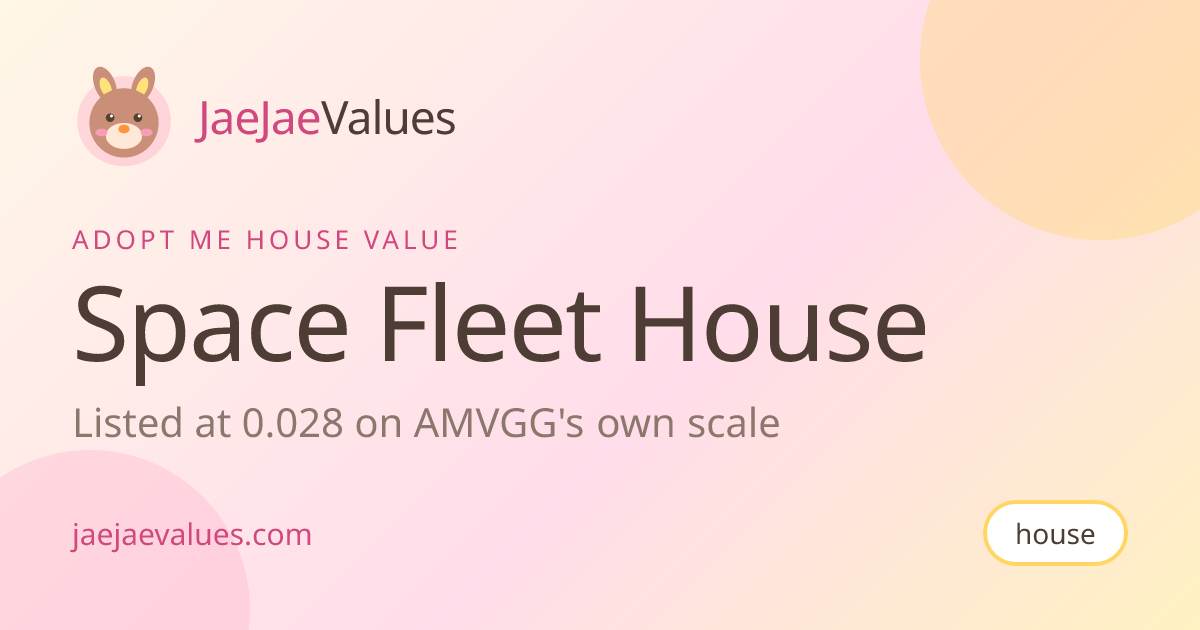 Space Fleet House Value in Adopt Me 2026 | JaeJaeValues